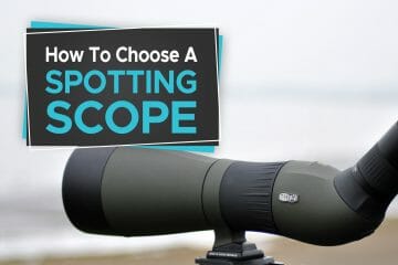 how to choose a spotting scope